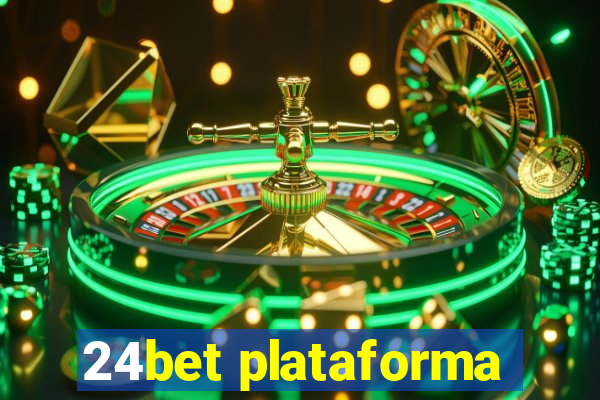 24bet plataforma